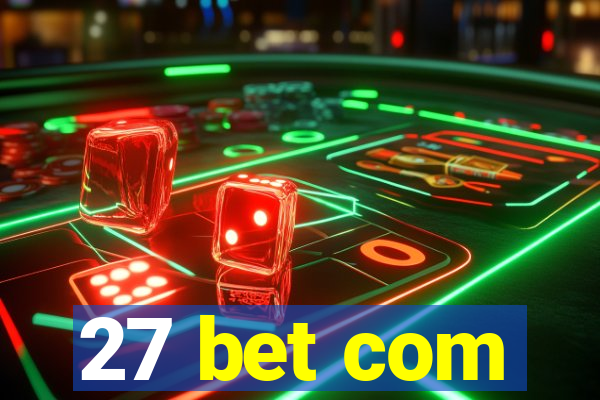 27 bet com